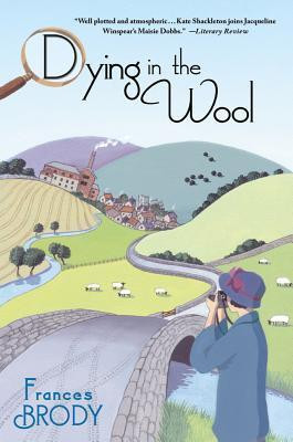Frances Brody / Dying in the Wool (Hardback)