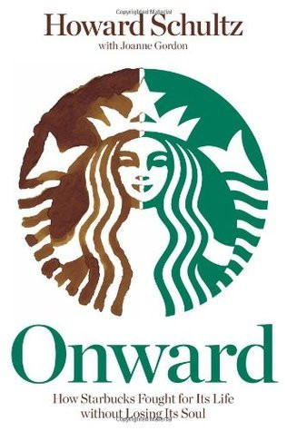 Howard Schultz  / Onward (Hardback)