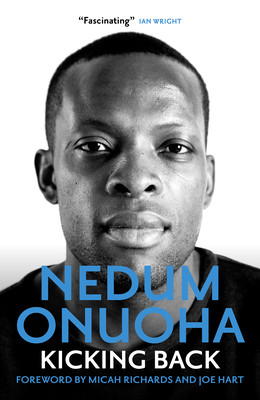 Nedum Unuoha / Kicking Back (Hardback)