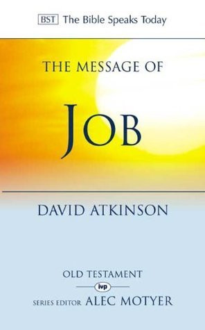David Atkinson / Message of Job (Large Paperback)