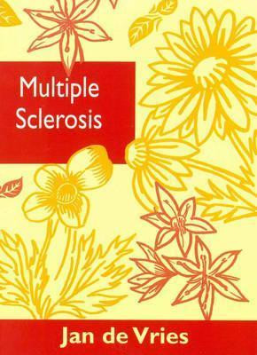 Jan de Vries / Multiple Sclerosis (Large Paperback)