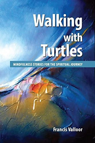 Francis Valloor / Walking With Turtles (Large Paperback)