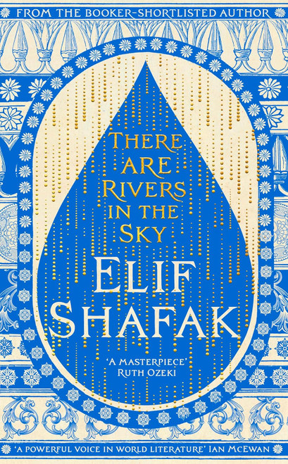 Elif Shafak / There Are Rivers in the Sky  (Large Paperback)