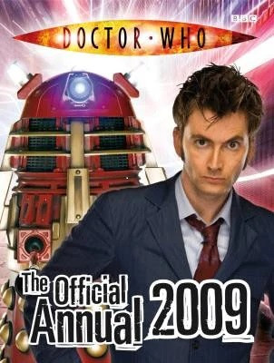 Doctor Who: The Official Annual 2009 (Children's Coffee Table book)