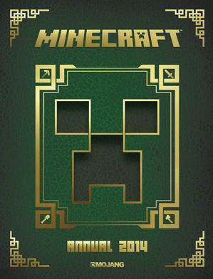 Minecraft: The Official Annual 2014 (Children's Coffee Table book)