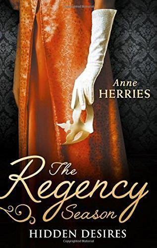 Anne Herries / The Regency Season: Hidden Desires (Large Paperback)