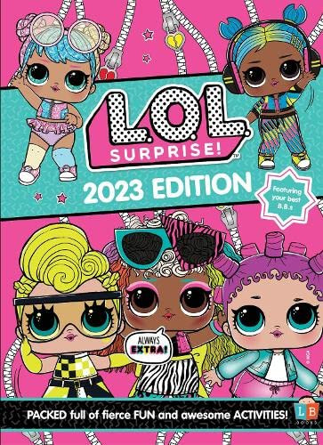 Lol Surprise 2023 Edition (Children's Coffee Table book)