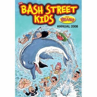 The Bash Street Kids Annual 2008 (Children's Coffee Table book)