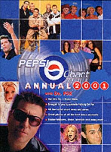 The Pepsi Chart Annual 2001 (Children's Coffee Table book)