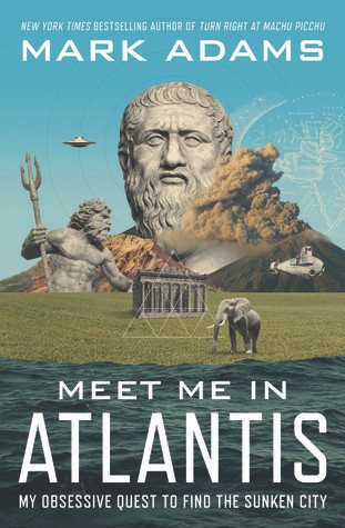 Mark Adams / Meet Me in Atlantis (Large Paperback)