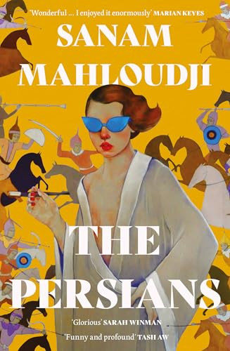 Sanam Mahloudji / The Persians (Large Paperback)