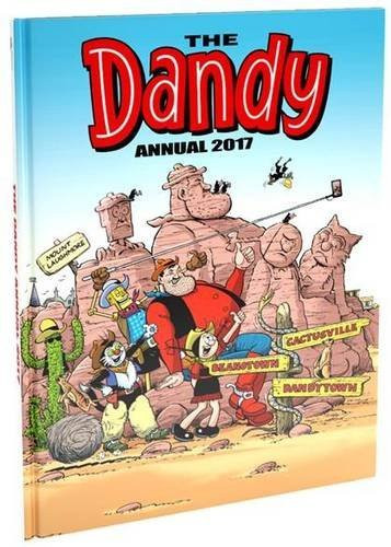 Dandy Annual 2017 (Children's Coffee Table book)