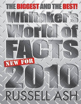 Whitaker's World of Facts 2010 (Children's Coffee Table book)