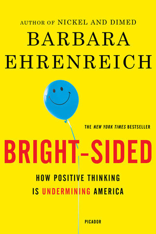 Barbara Ehrenreich/ Bright-Sided (Large Paperback)