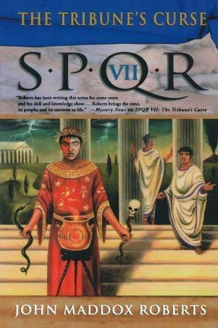 John Maddox Roberts / The Tribune's Curse (Large Paperback)