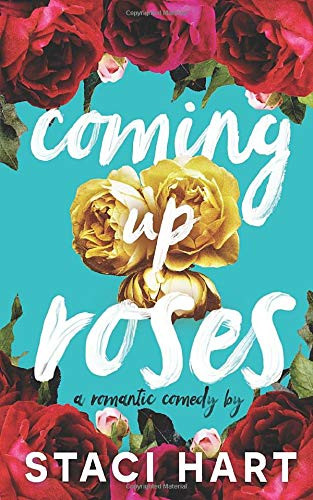 Staci Hart / Coming Up Roses (Large Paperback)