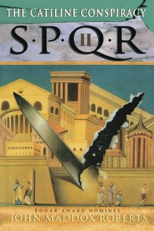John Maddox Roberts / The Catiline Conspiracy (Large Paperback)