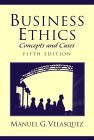 Manuel G. Velasquez / Business Ethics (Large Paperback)