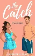 Lauren H. Mae / The Catch (Large Paperback)