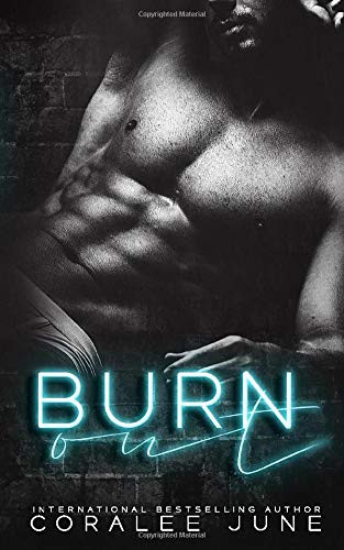 Coralee June / Burnout (Large Paperback)