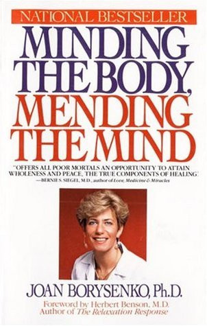 Joan Borysenko / Minding the Body, Mending the Mind (Large Paperback)