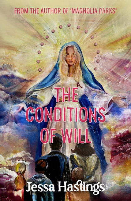Jessa Hastings / The Conditions of Will (Large Paperback)