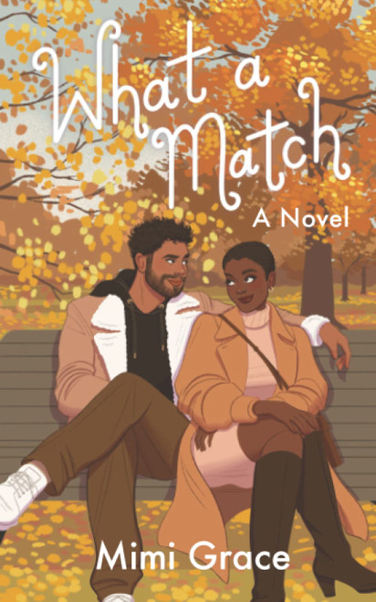 Mimi Grace / What a Match  (Large Paperback)