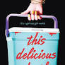 Kayla Cottingham / This Delicious Death (Large Paperback)