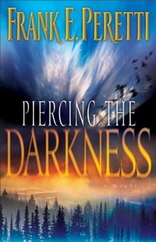 Frank E Peretti / Piercing the Darkness (Large Paperback)