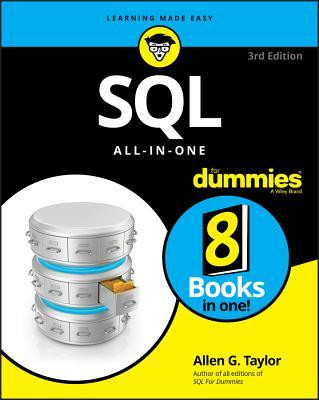 Allen G. Taylor / SQL All-in-One for Dummies (Coffee Table Book)