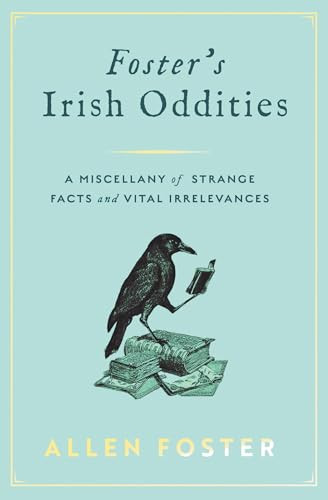 Allen Foster/ Fosters Irish Oddities. (Hardback)