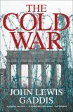 John Lewis Gaddis / The Cold War (Hardback)