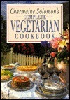 Charmaine Solomon / COMPLETE VEGETARIAN COOKBOOK (Coffee Table Book)