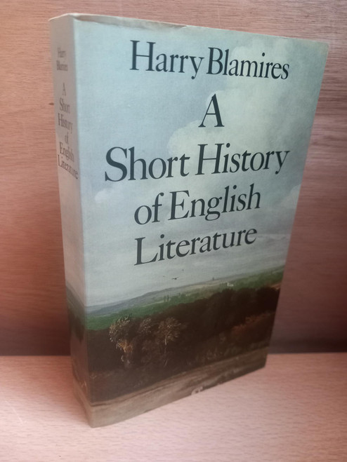 Harry Blamires - A Short History of English Literature - PB - 1974
