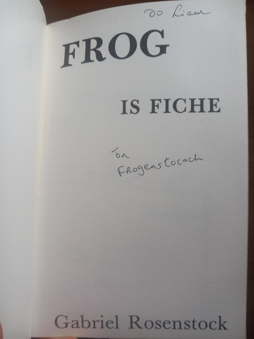 Gabriel Rosenstock- Frog is Fiche (Dánta ) Sínithe - PB -1986