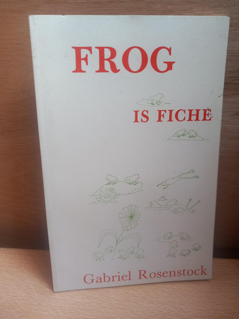 Gabriel Rosenstock- Frog is Fiche (Dánta ) Sínithe - PB -1986