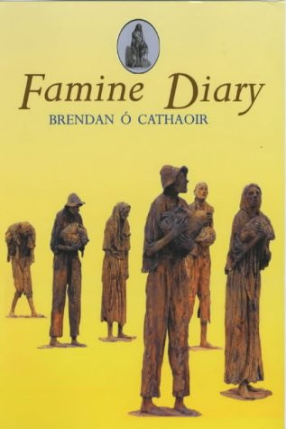 Brendan Ó Cathaoir - Famine Diary - HB