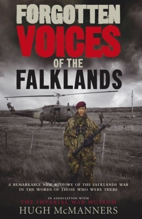 Hugh McManners / Forgotten Voices of the Falklands (Hardback)