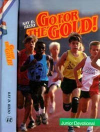 Kay D. Rizzo / Go for the gold: A daily devotional for juniors (Hardback)