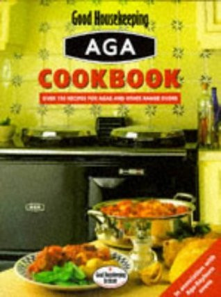 Good Housekeeping / Aga Cookbook (Coffee Table Book)
