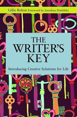 Gillie Bolton / The Writer's Key: Introducing Creative Solutions for Life (Coffee Table Book)