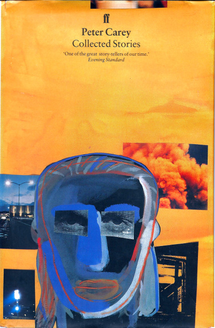Peter Carey / Collected Stories (Hardback)