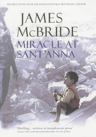 James McBride / Miracle at Sant'Anna (Hardback)
