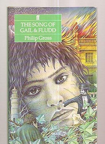 Philip Gross / The Song of Gail and Fludd (Hardback)