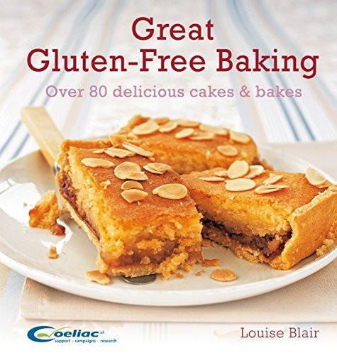 Louise Blair / Great Gluten-Free Baking (Coffee Table Book)