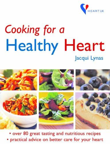 Jacqui Lynas / Cooking for a Healthy Heart (Coffee Table Book)