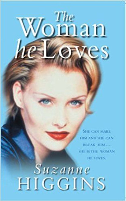 Suzanne Higgins / The Woman He Loves (Large Paperback)