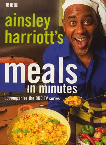 Ainsley Harriott / Meals in Minutes (Coffee Table Book)