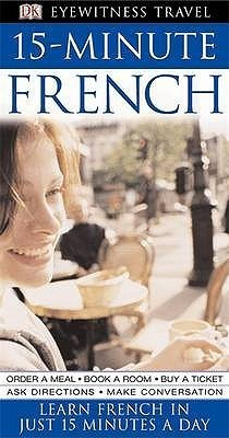 Caroline Lemoine / 15 Minutes French (Large Paperback)