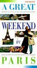 Catherine Synave / A Great Weekend in Paris (Large Paperback)